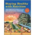 Staying Health with Nutrition