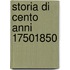 Storia Di Cento Anni 17501850