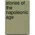 Stories Of The Napoleonic Age