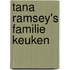 Tana Ramsey's familie keuken