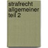 Strafrecht Allgemeiner Teil 2