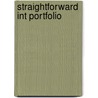 Straightforward Int Portfolio door Onbekend