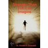 Stranger Than You Can Imagine door Dr. Donald Coverdell