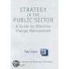 Strategy in the Public Sector door Paul Joyce