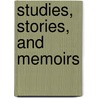 Studies, Stories, And Memoirs door Mrs Jameson