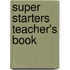 Super Starters Teacher's Book