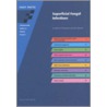 Superficial Fungal Infections by Malcolm Richardson