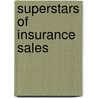 Superstars Of Insurance Sales door Judith Habert