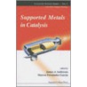 Supported Metals In Catalysis door J.A. Garcia