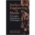 Surface Engineering of Metals