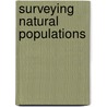 Surveying Natural Populations door Martin A. Buzas