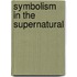 Symbolism In The Supernatural