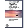 Synonyms Of The New Testament door Trench Richard Chenevix