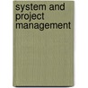 System And Project Management door Massood Samii