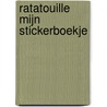 Ratatouille  Mijn stickerboekje by Nvt
