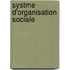 Systme D'Organisation Sociale