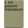 T. Livii Patavini Historiarum door Titus Livy