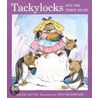 Tacylocks And The Three Bears by Helen Lester