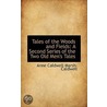 Tales Of The Woods And Fields door Anne Caldwell Marsh-Caldwell