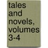 Tales and Novels, Volumes 3-4