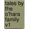 Tales by the O'Hara Family V1 door Ohara Family The Ohara Family