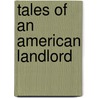 Tales of an American Landlord door Onbekend