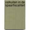 Valkuilen in de spaarfiscaliteit