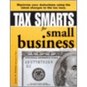 Tax Smarts for Small Business by James O. Parker