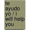 Te Ayudo Yo / I Will Help You door Corin Tellado