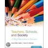 Teachers, Schools and Society door Karen Zittleman