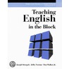 Teaching English in the Block by Joseph Strzepek