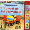 Lawaai op het bouwterrein