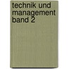 Technik und Management Band 2 door Jürgen Koch