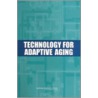 Technology For Adaptive Aging door Subcommittee National Research Council