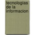 Tecnologias de La Informacion