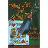 Telling Lies And Getting Paid door Michael Konik