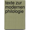 Texte zur modernen Philologie door Onbekend