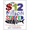The $12 Million Stuffed Shark door Ms Don Thompson