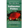 The 101 Best Saltwater Fishes door Scott W. Michael