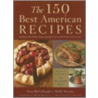 The 150 Best American Recipes door Onbekend
