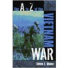 The A To Z Of The Vietnam War door Edwin E. Mose