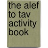 The Alef to Tav Activity Book door Onbekend
