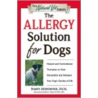 The Allergy Solution For Dogs door Shawn Messonnier