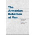 The Armenian Rebellion at Van