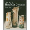 The Art Of Handbuilt Ceramics by Susan Bruce