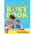 The Arts and Crafts Busy Book