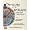 The Astrolabe World Ephemeris by Robert Hand
