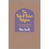The Babi And Baha.I Religions door Peter Smith