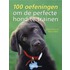 100 oefeningen om de perfecte hond te trainen