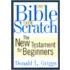 The Bible from Scratch (N.T.)